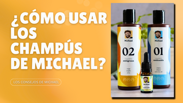 Cómo usar Los Champús de Michael: guía práctica para exprimir tu rutina capilar