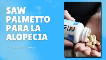 Saw Palmetto para la caída del cabello: todo lo que necesitas saber