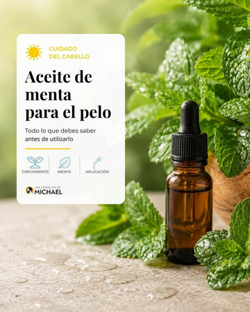 Aceite de menta para el pelo - Los Consejos de Michael