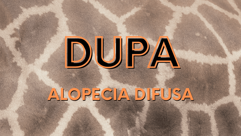 Alopecia difusa o DUPA - los consejos de michael